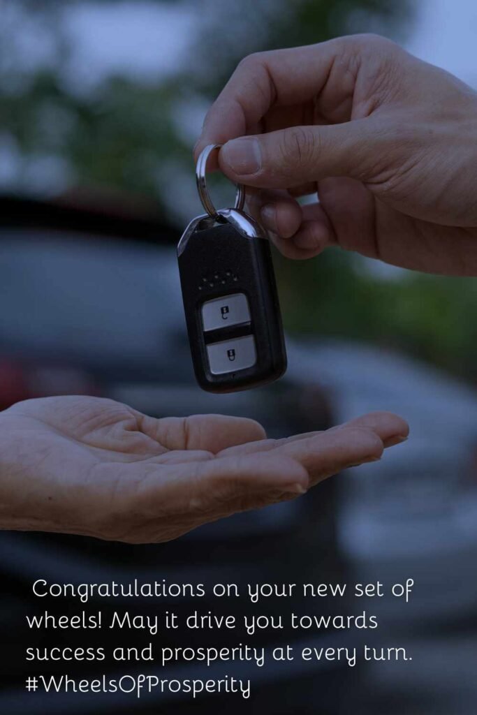 Celebrating Your New Car with Wishes Messages