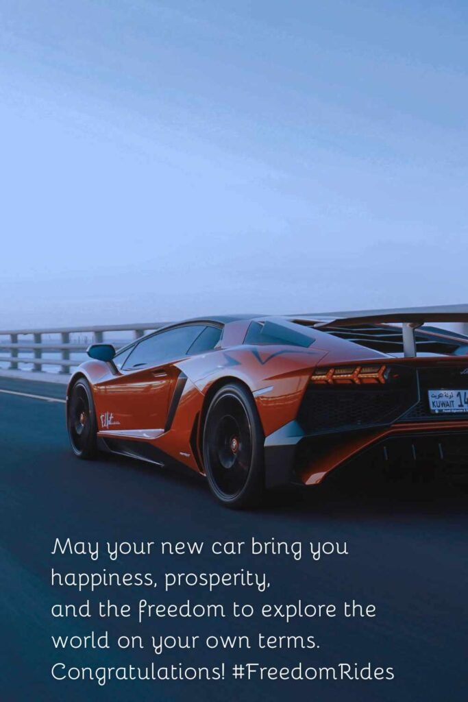 Congratulatory Messages for Your New Car With Quotes