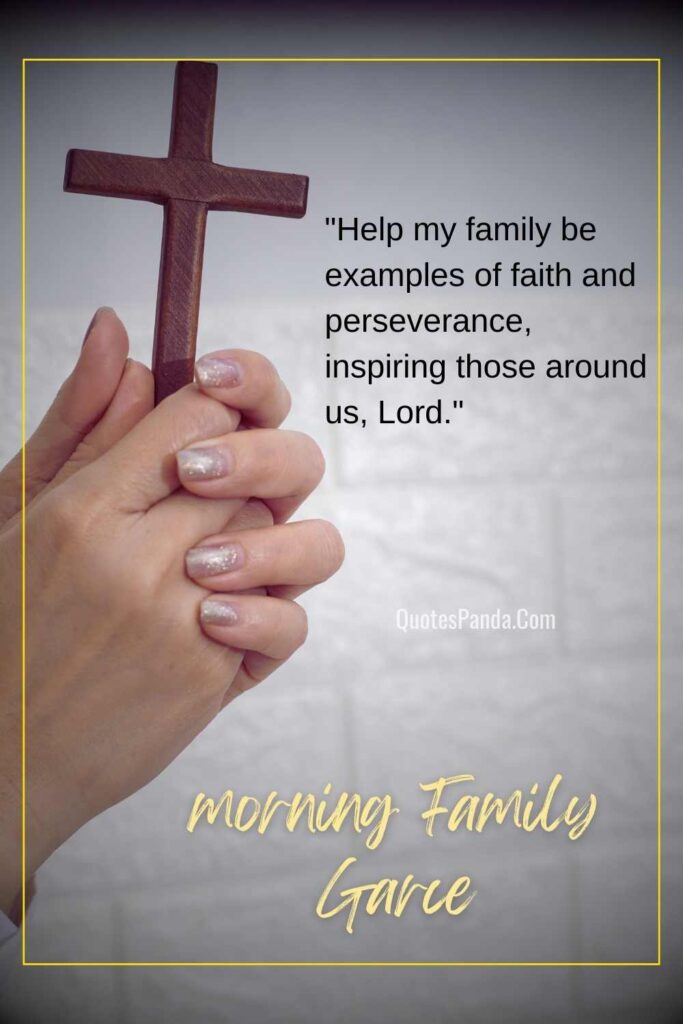 morning blessings with our family devine quotes