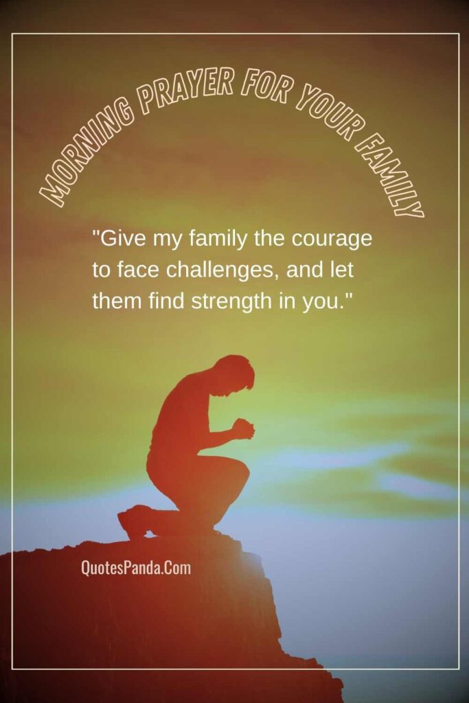 family prayer for strength during difficult times