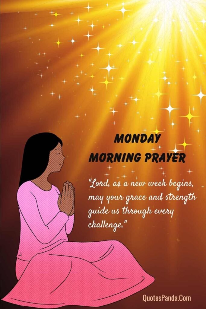 monday morning prayer for gratitude and guidance