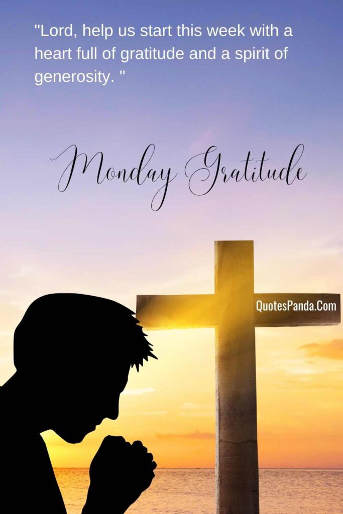 monday morning powerful prayer gratitude