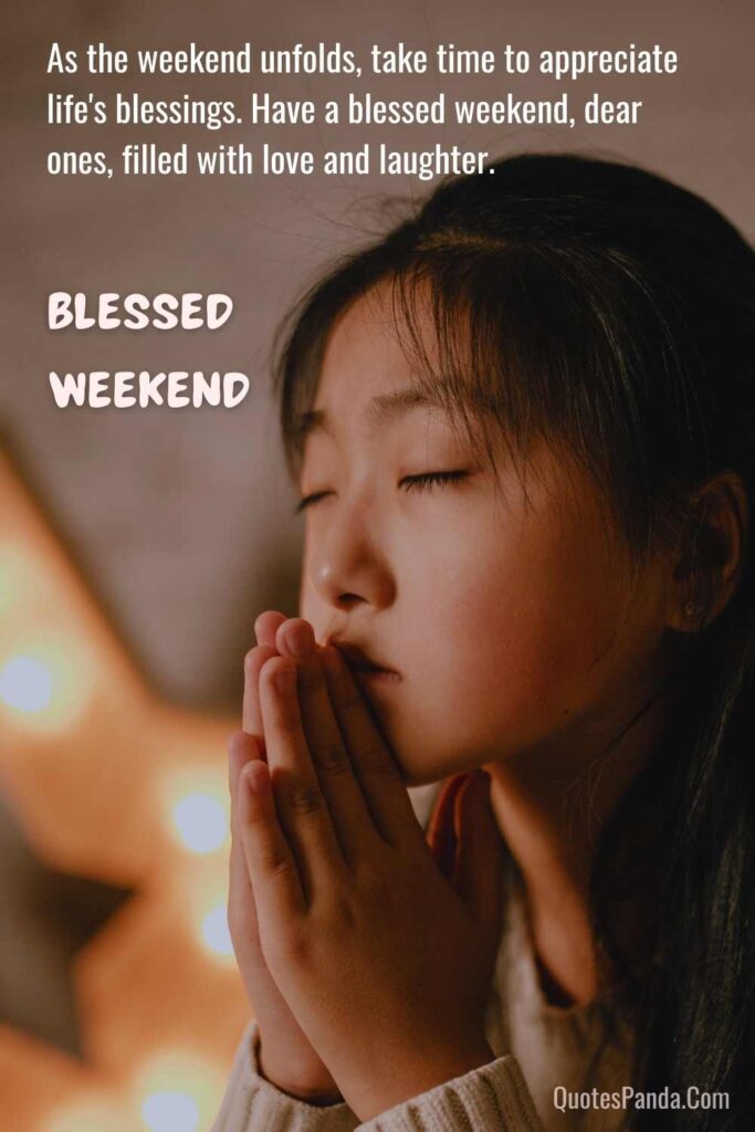 Inspirational weekend rituals for a blessed life
