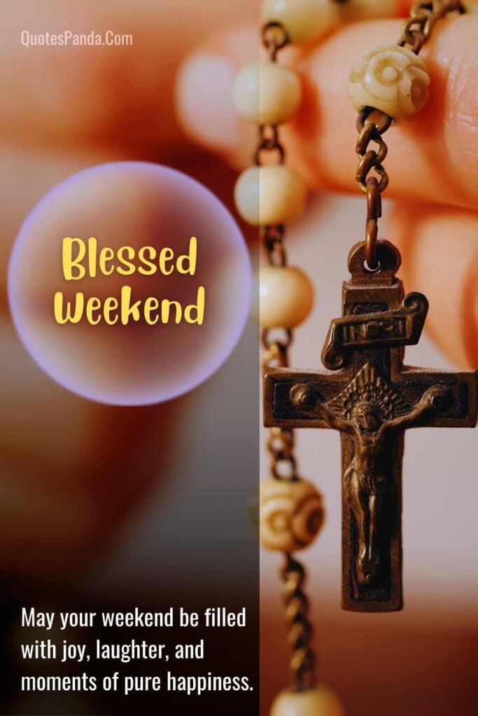 blessed weekend greetings card with messages