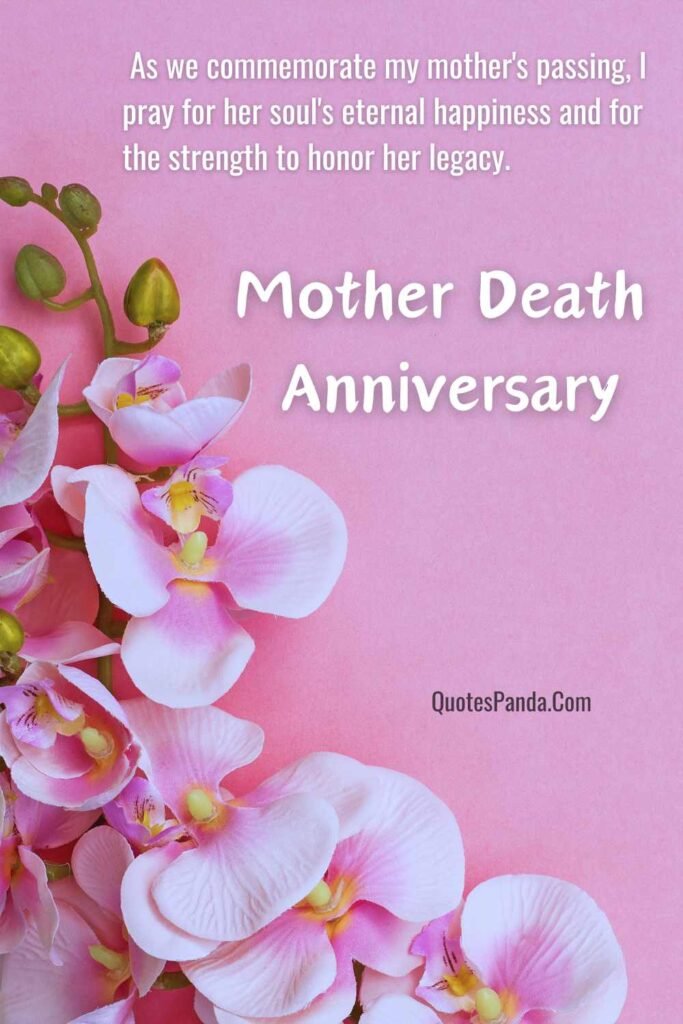 my mother death anniversary message to the friends and realatives

