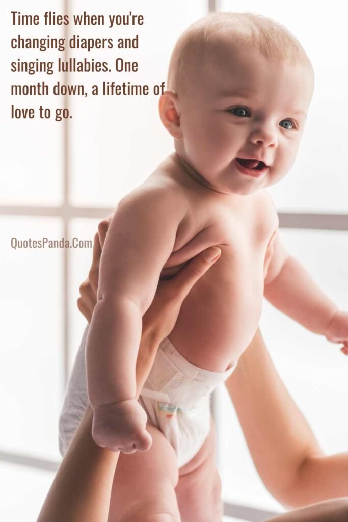 growth and love of one month baby quotes and images