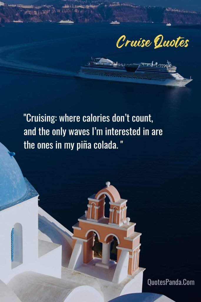enjoy your cruise quotes