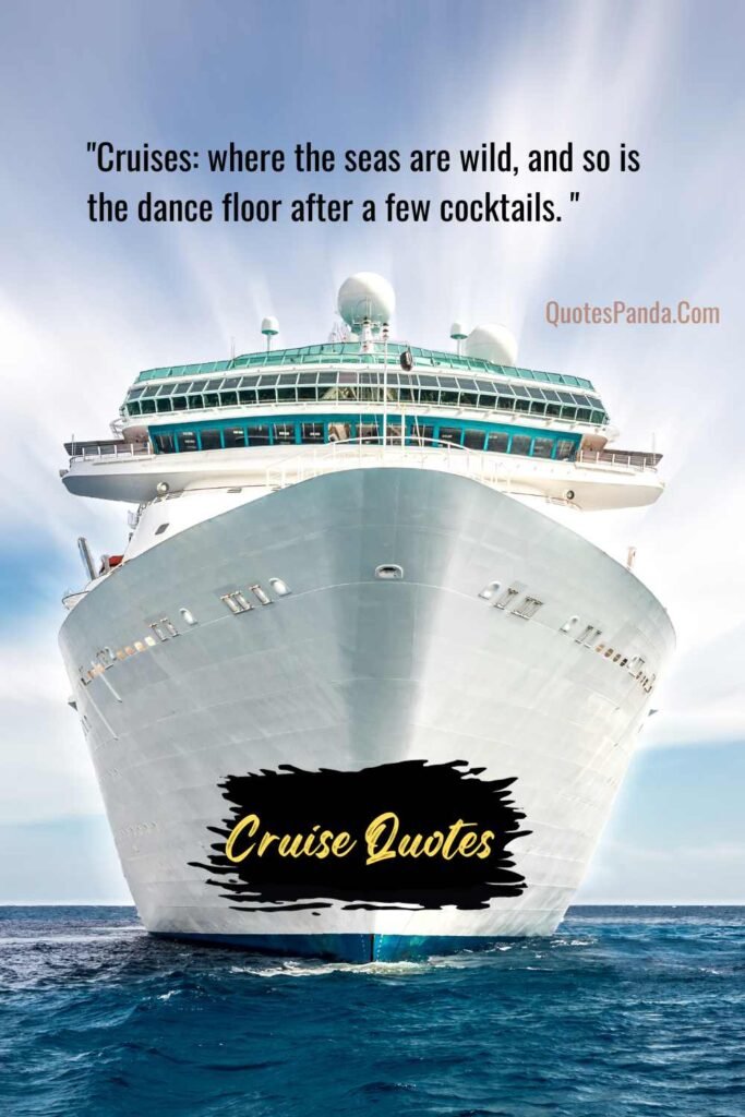 Witty Quotes about Life on the High Seas