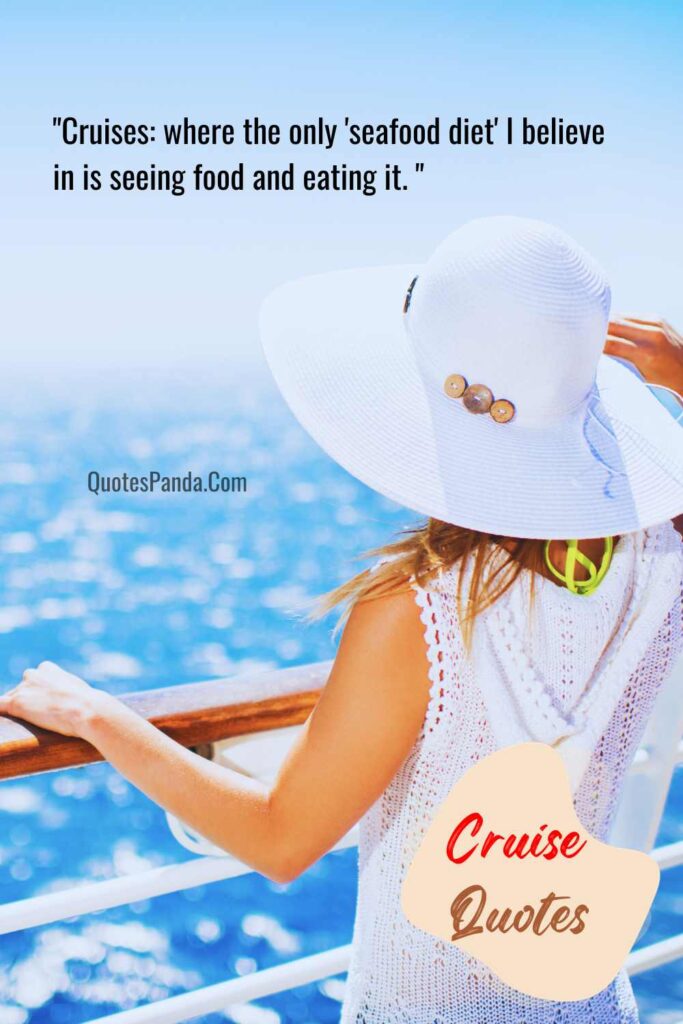 Amusing Cruise Quotes to Brighten Your Day