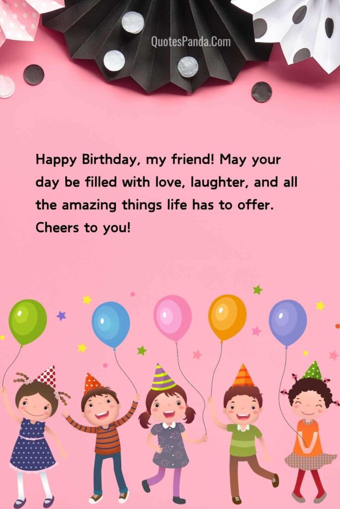 Warm and Genuine Birthday Greetings for a Special Friend