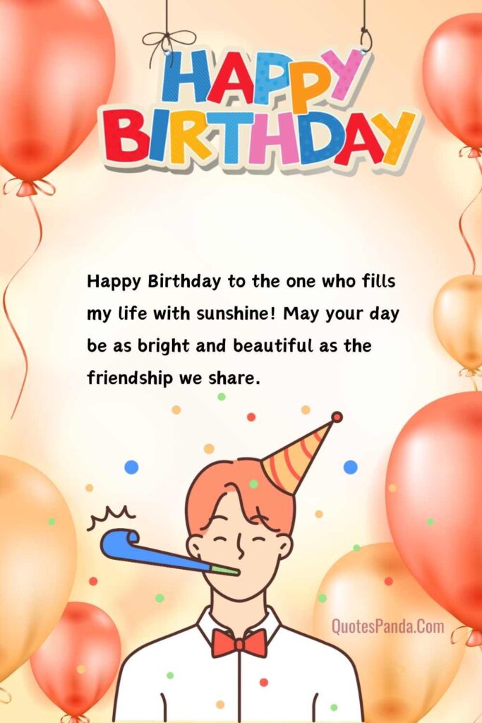 Birthday Sayings to Make Your Friend Smile