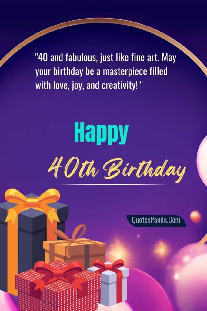 charming quotes and pictures for a 40th birthday bash