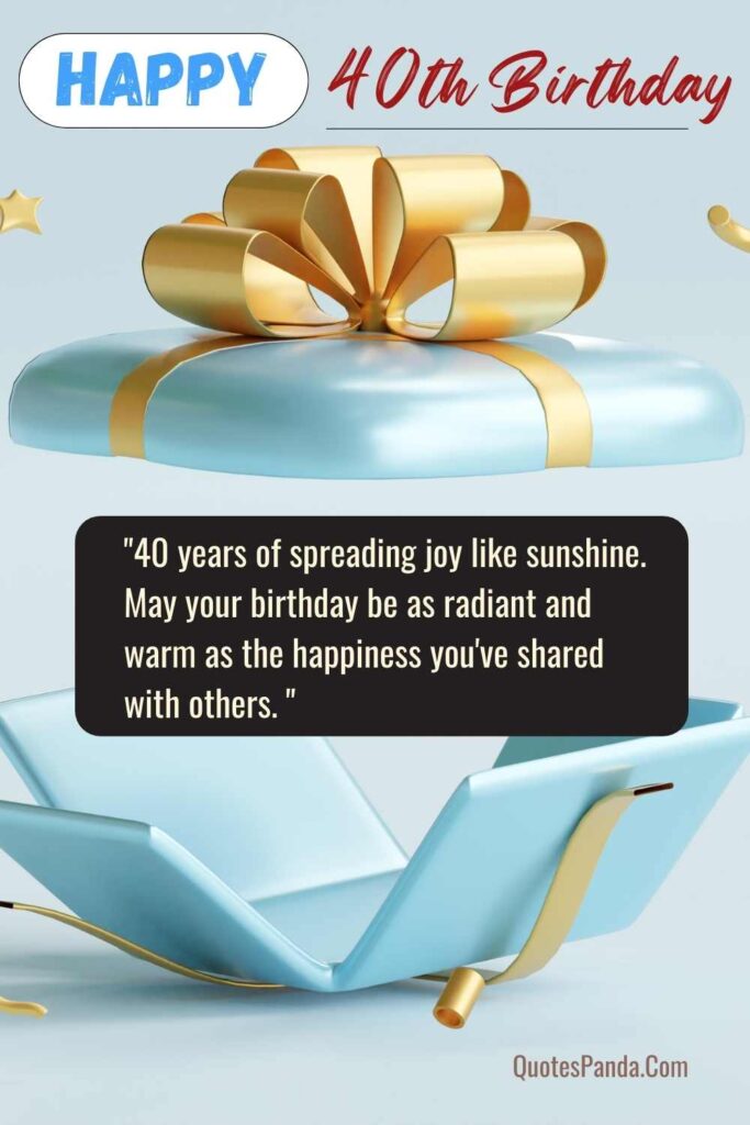 happy 40th birthday sayings with pictures quotes