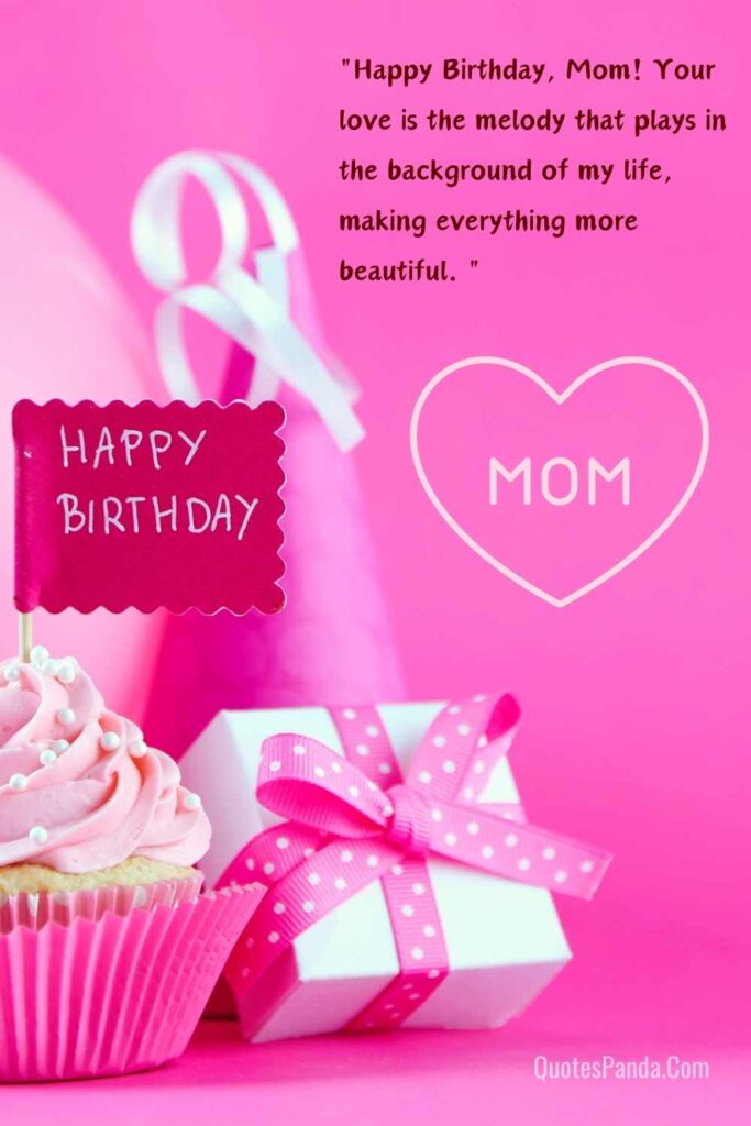 charming mom birthday quotes and pictures 