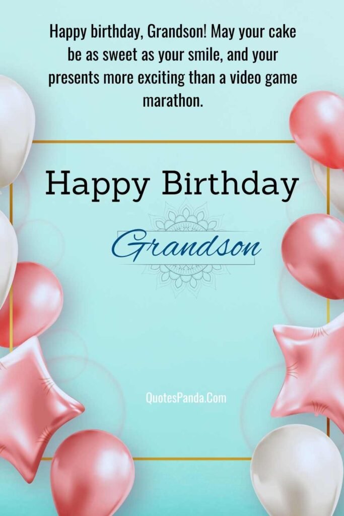 funny quotes for grandson's birthday celebration images