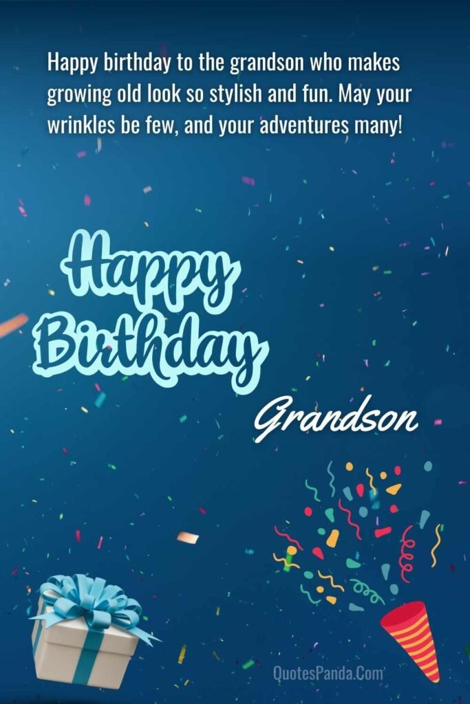 hilarious birthday messages for my grandson quotes