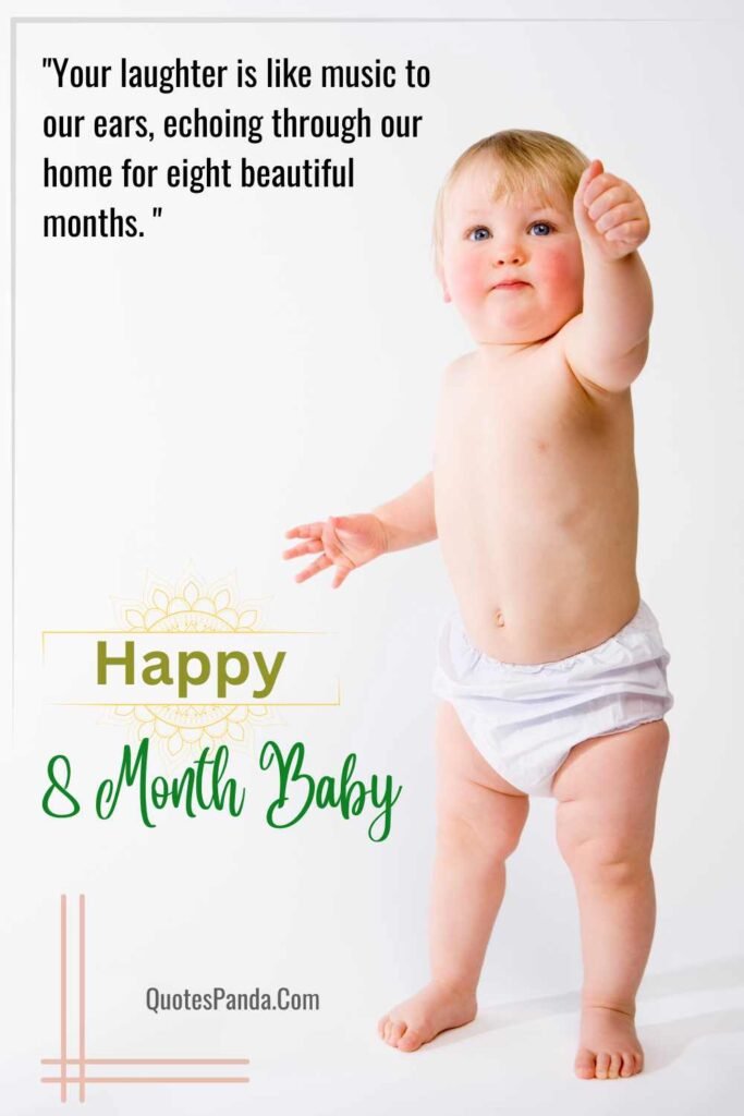 heartwarmig 8 months baby messages for your baby pictures