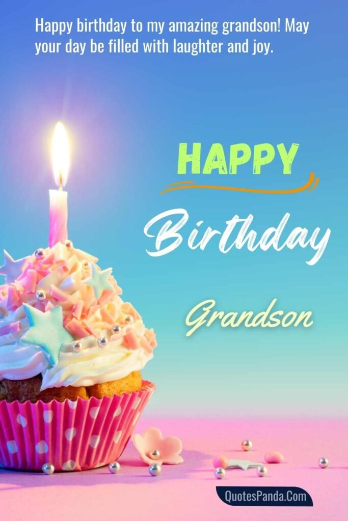 adorable birthday wishes for grandson imgaes