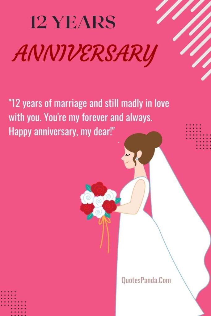 charming quotes to celebrate 12th wedding anniversary images