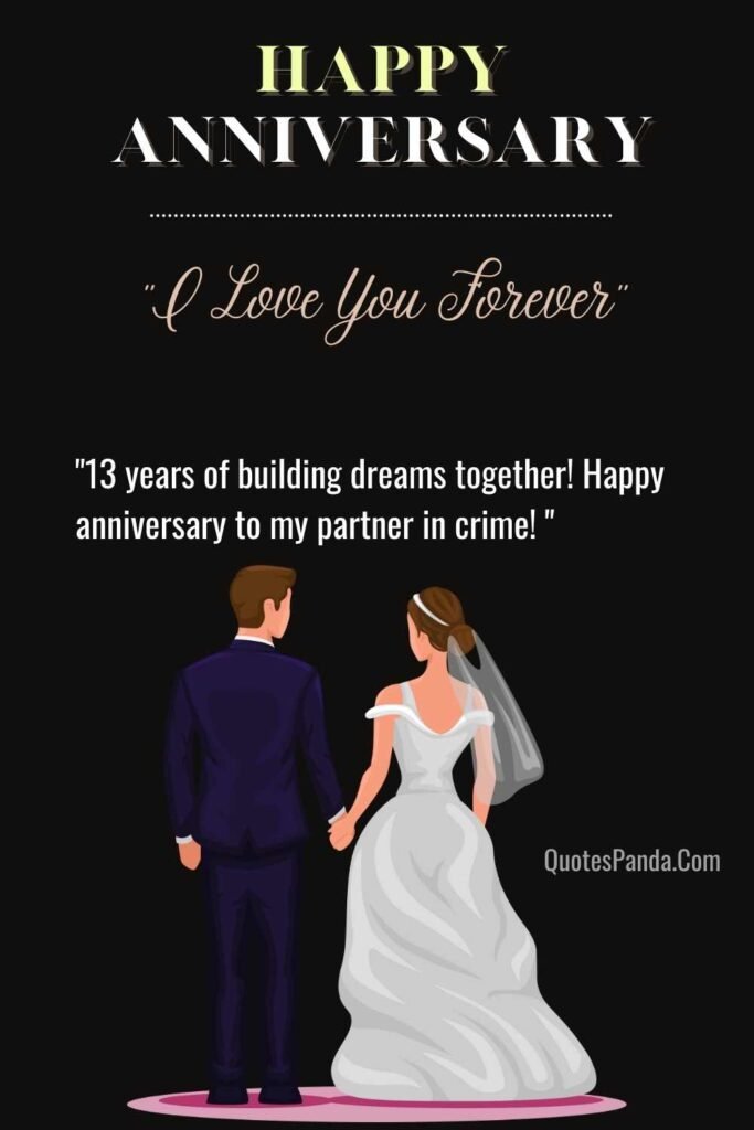 anniversary gifts 13 years marriage images with Quotes