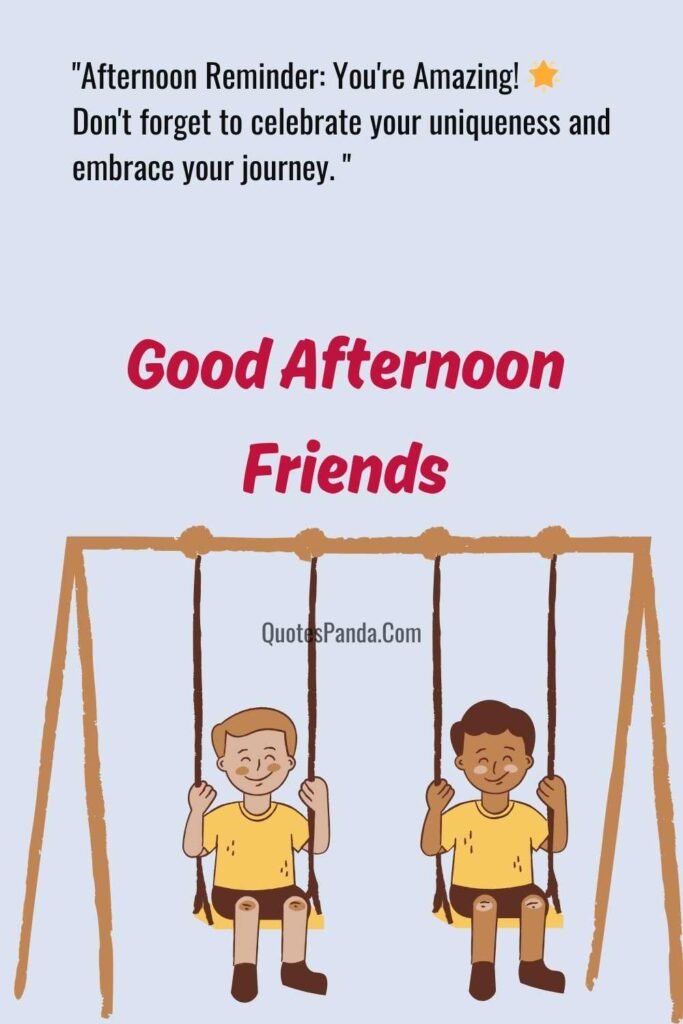 sunny afternoon with friends quotes with pictures