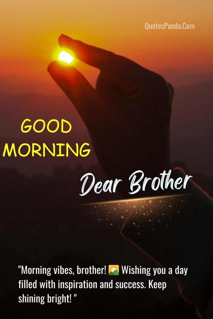 brotherhood morning blessings with quotes and images