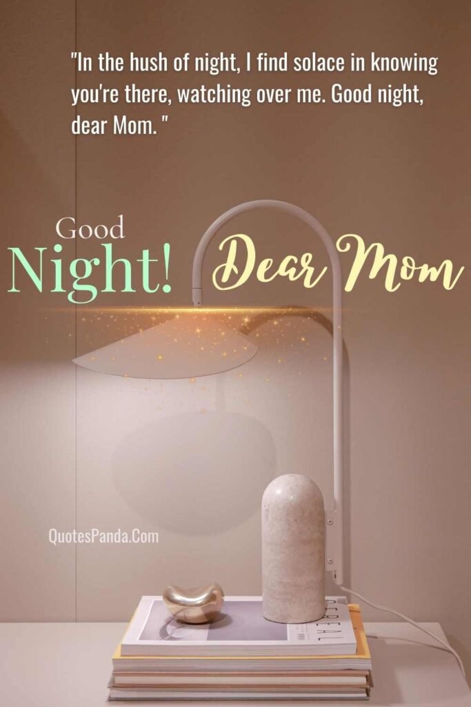 Goodnight Wish For Beloved Mom quotes with images