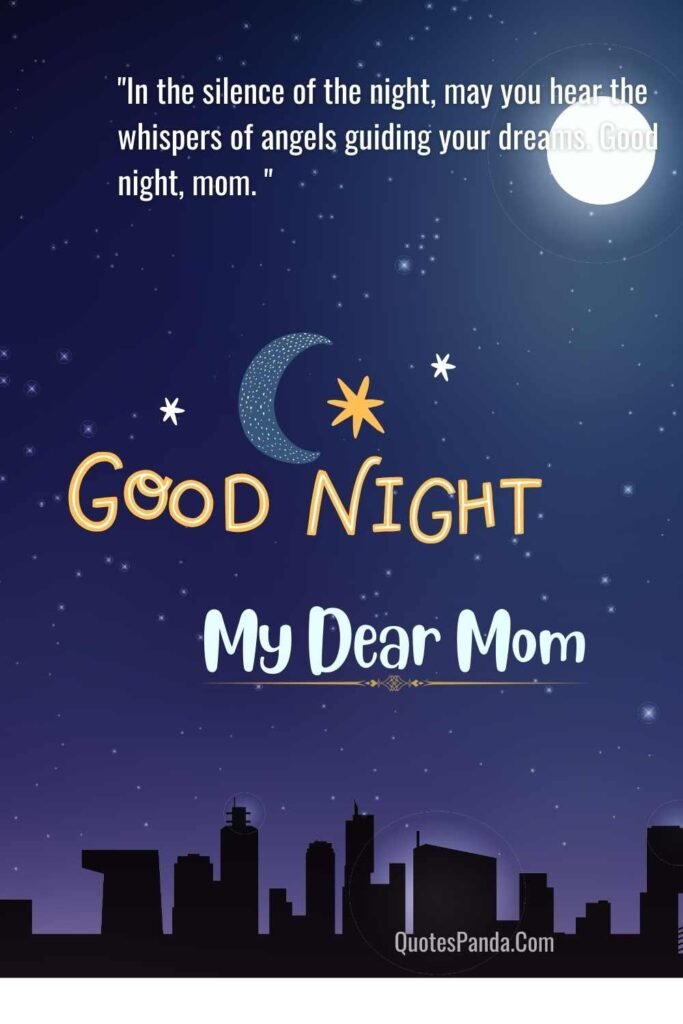 Sweet & Romantic Good Night Mom Messages with images
