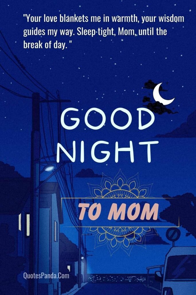 Good Night Mom Messages For Her To Feel Special images