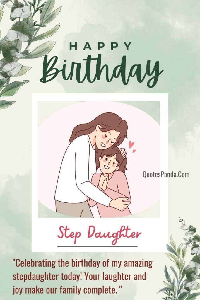 stepdaughter birthday happiness love-filled wishes messages