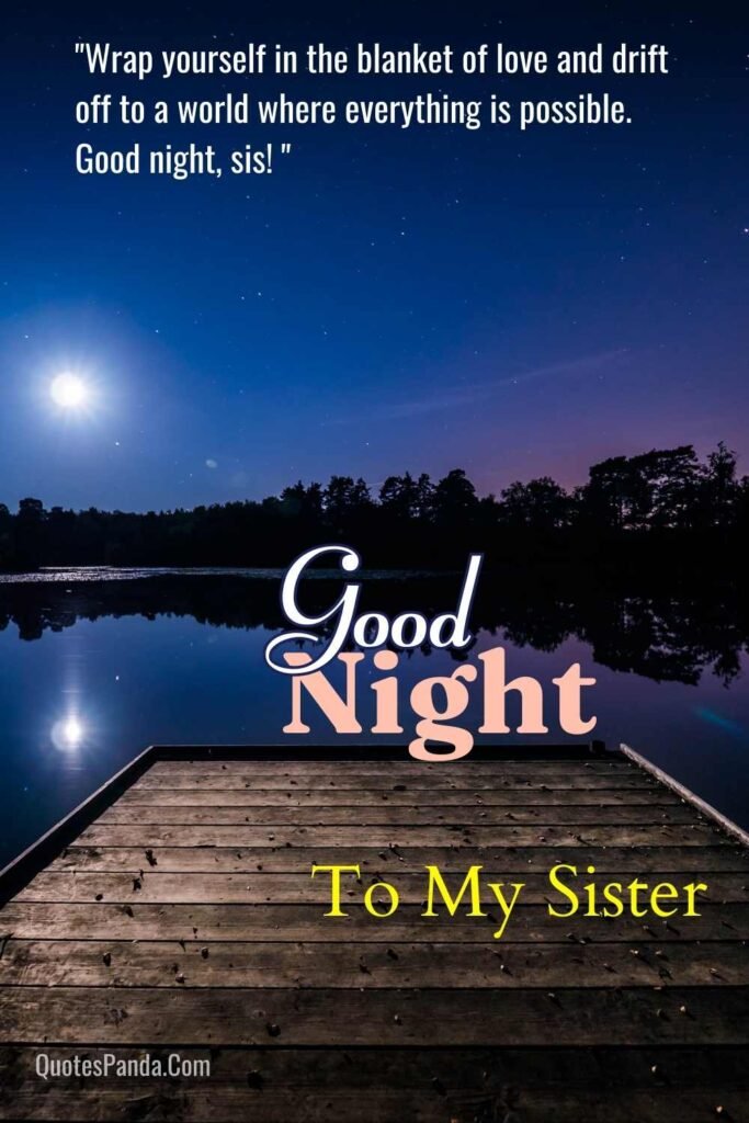 Good night sweet dreams sisterly love quotes and images 