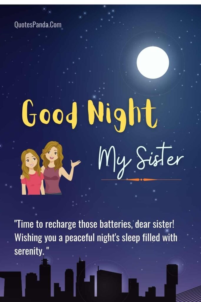 sisterly love goodnight quotes warmth images